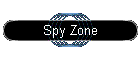 Spy Zone